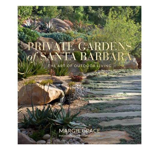 Private Gardens of Santa Barbara
