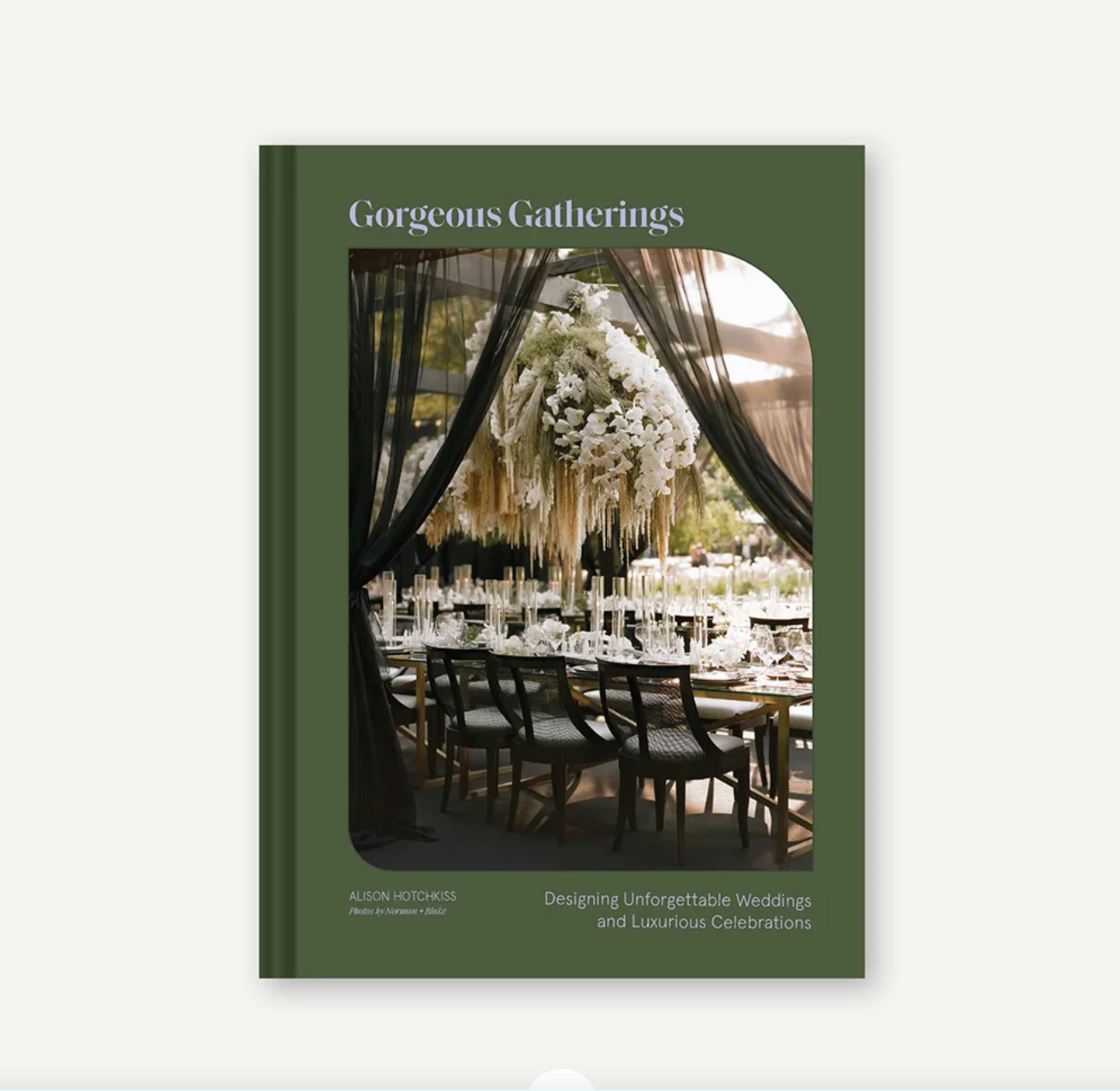 Gorgeous Gatherings